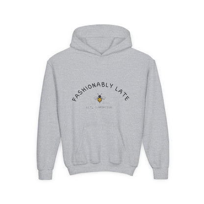 Hoodie: "Fashionably Late"