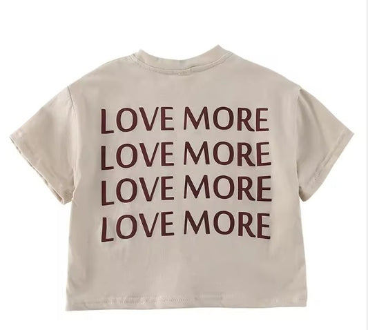 Love More T-shirt
